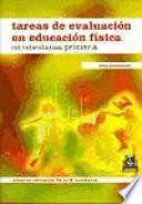 libro Tareas De Evaluación En Educación Física En Enseñanza Primaria